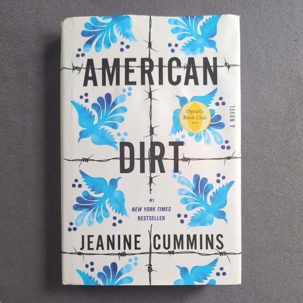 American Dirt (Oprah's Book Club): A Novel by Jeanine Cummins (2020, Hardcover)